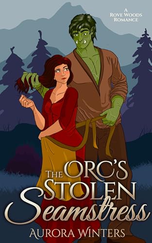 The Orc's Stolen Seamstress