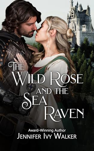 The Wild Rose and the Sea Raven