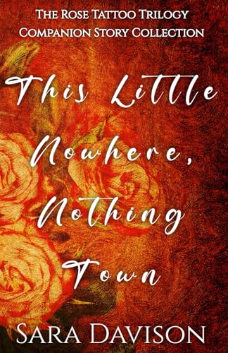 The Rose Tattoo Trilogy book cover 3