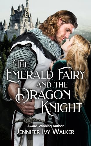 The Emerald Fairy and the Dragon Knight