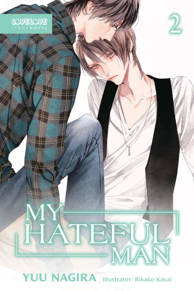 My Hateful Man (Novel), Volume 2 (My Beautiful Man, #2)