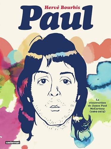 Paul: La résurrection de James Paul McCartney