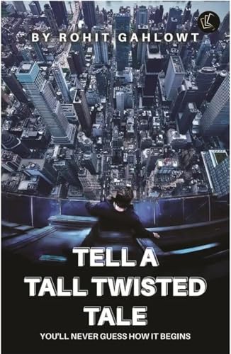 Tell A Tall Twisted Tale