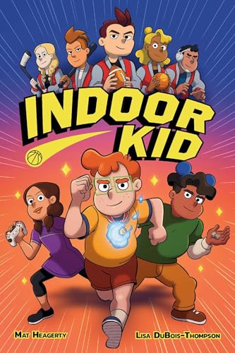 Indoor Kid by Mat Heagerty | Goodreads