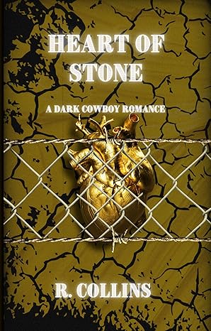 Heart of Stone: A Dark Cowboy Romance
