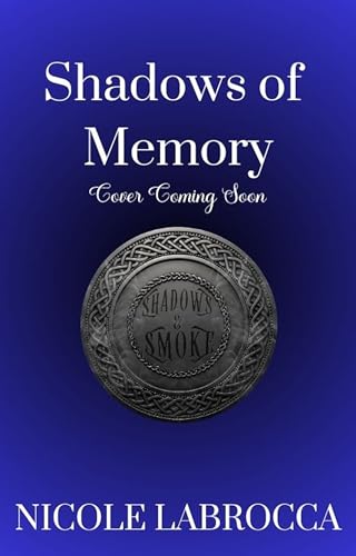 Shadows and Smoke book cover 3