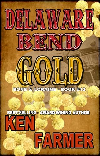 DELAWARE BEND GOLD book cover