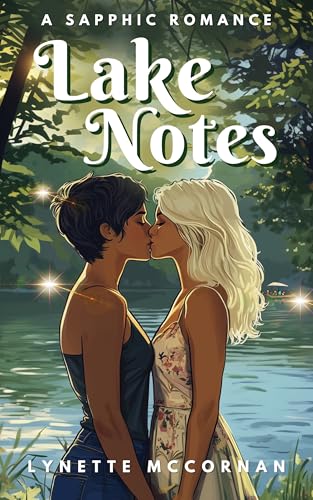 Lake Notes: A sapphic romance