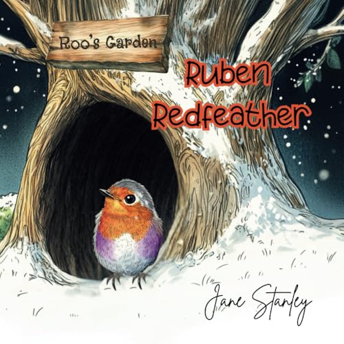 Ruben Redfeather: A Tale from Roo's Garden