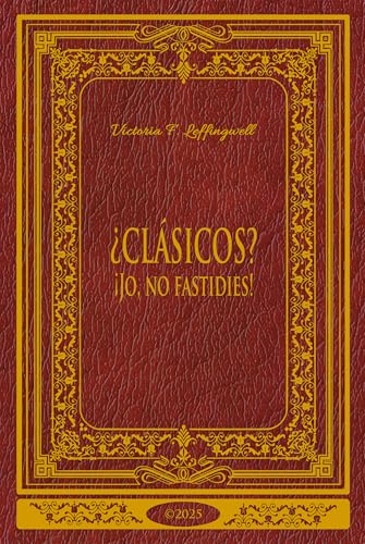 ¿CLÁSICOS? ¡Jo, no fastidies!