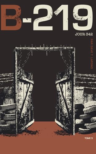 B-219 : Tome 5 | Jour 342