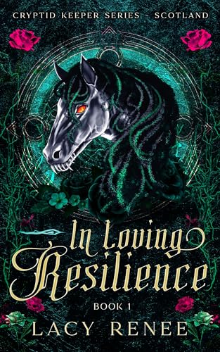 In Loving Resilience: Paranormal Cryptid Shifter Romance: Book 1