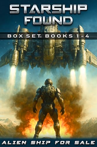 Starship Found (Alien Ship for Sale, Books 1-4): Action Scifi Box Set