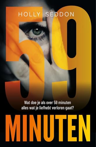 59 minuten by Holly Seddon | Goodreads