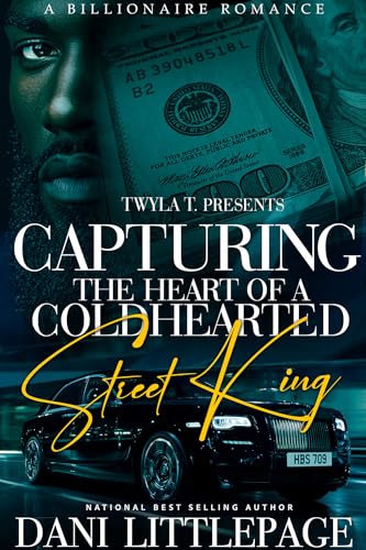 Capturing The Heart Of A Cold Hearted Street King book cover