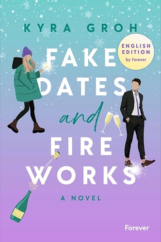 Fake Dates and Fireworks book cover