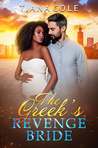 The Greek’s Revenge Bride - A BWWM Pregnancy Romance