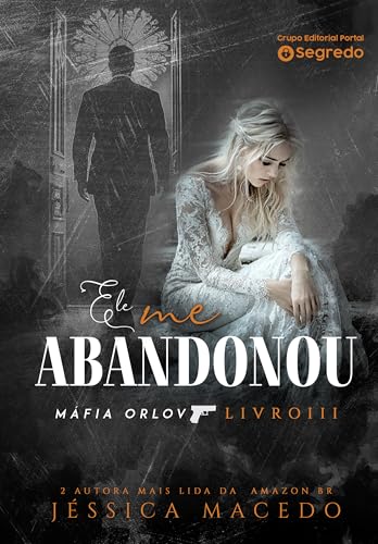 Ele me abandonou
