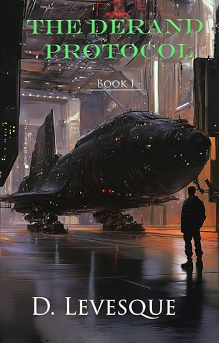 The Derand Protocol - Book 1