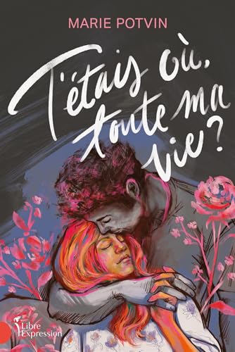 T'étais où toute ma vie? book cover