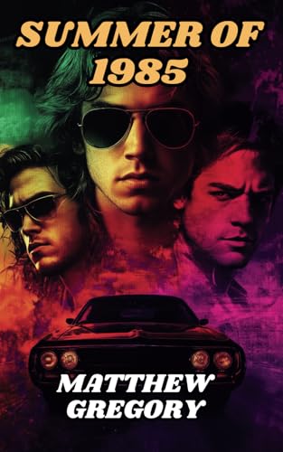 Summer of 1985
