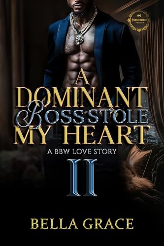 A Dominant Boss Stole My Heart II book cover