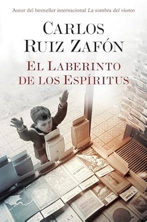 El laberinto de los espíritus (El cementerio de los libros olvidados, #4)