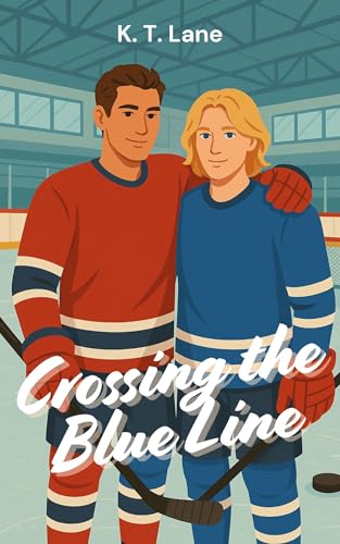 Crossing the Blue Line by K.T. Lane | Goodreads