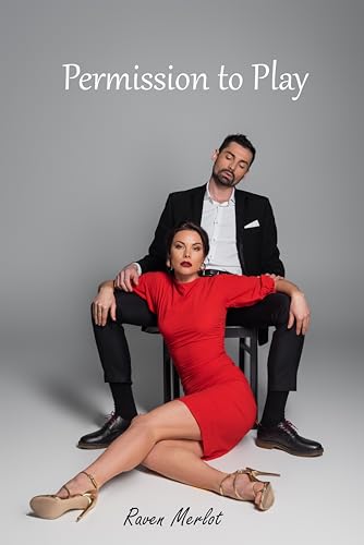 Permission to Play: A Hotwife Tale