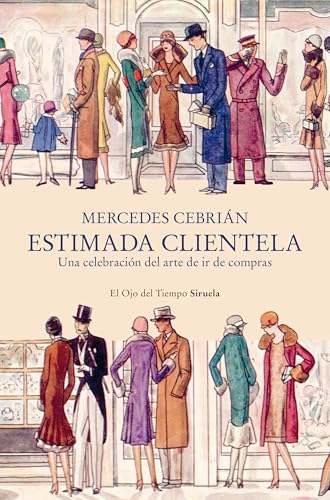 Estimada clientela. Una celebración del arte de ir de compras book cover