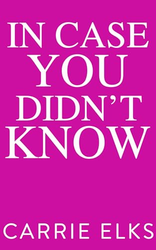 In Case You Didn't Know book cover