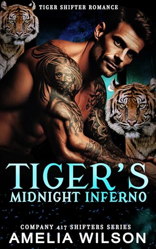 Tiger's Midnight Inferno: Paranormal Tiger Shifter Romance