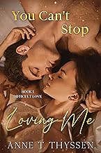 You Can't Stop Loving Me