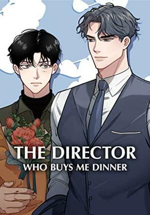 The Director Who Buys Me Dinner