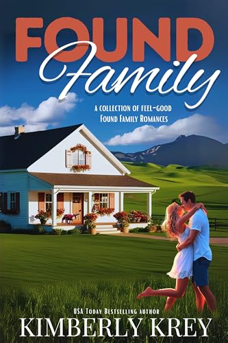 Found Family Romance Collection: Feel-Good, Inspirational, Found-Family Romances