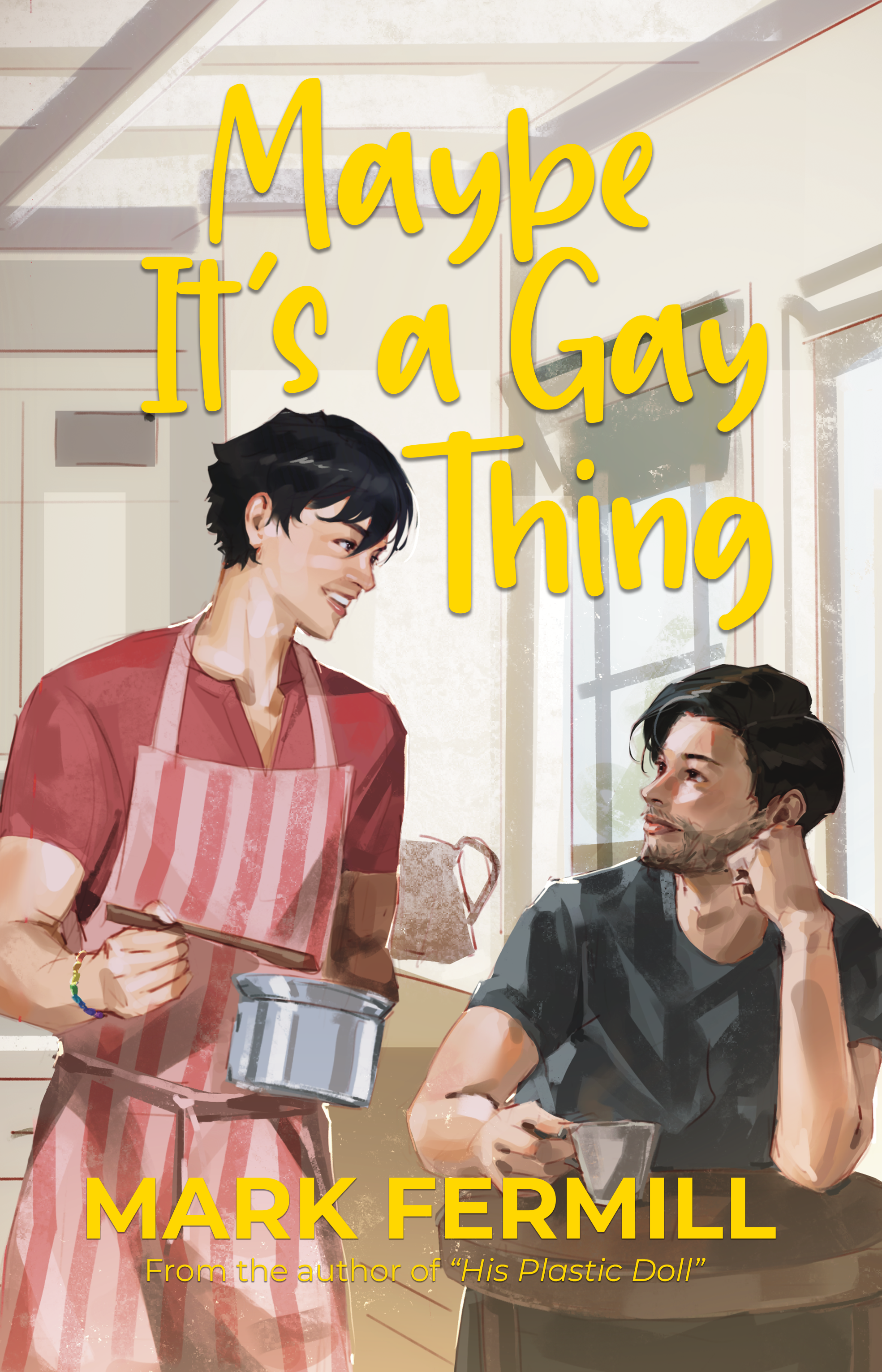 Front cover of Maybe It’s a Gay Thing by Mark Fermill; Cover art by Akuwa; Design by Heynette