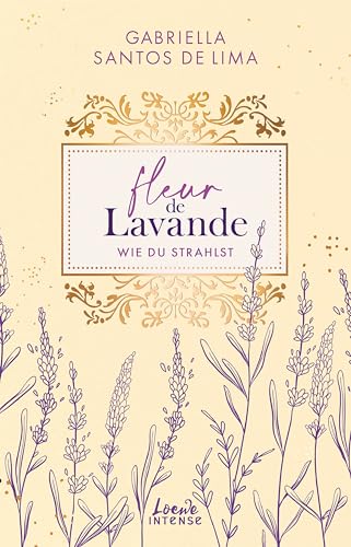 Fleur de Lavande (Band 2) - Wie du strahlst (German Edition)