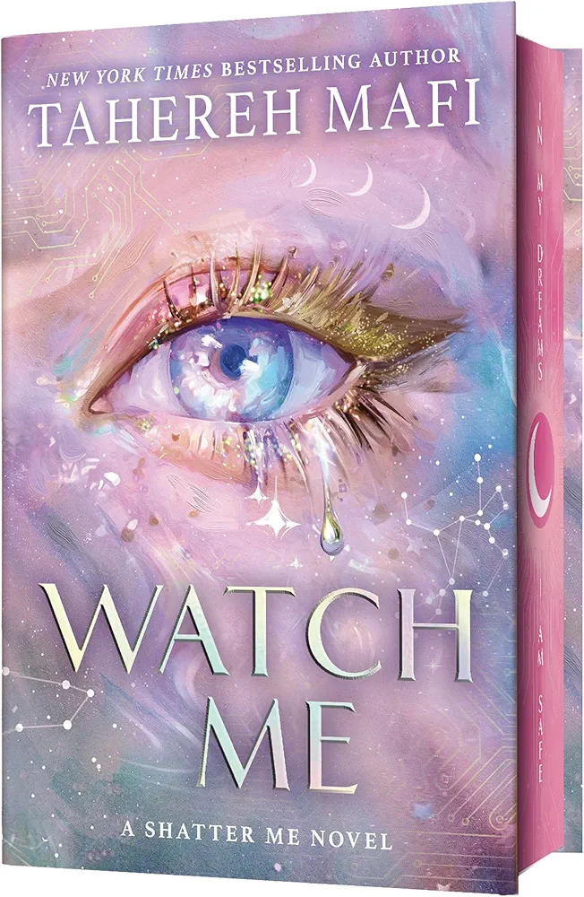 Watch Me (Shatter Me: The New Republic, #1)