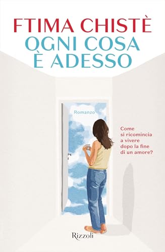 Ogni cosa è adesso