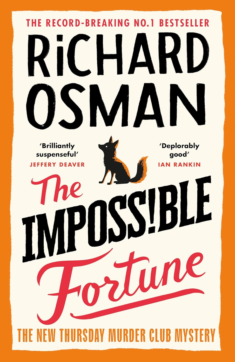 The Impossible Fortune (Thursday Murder Club, #5) by Richard