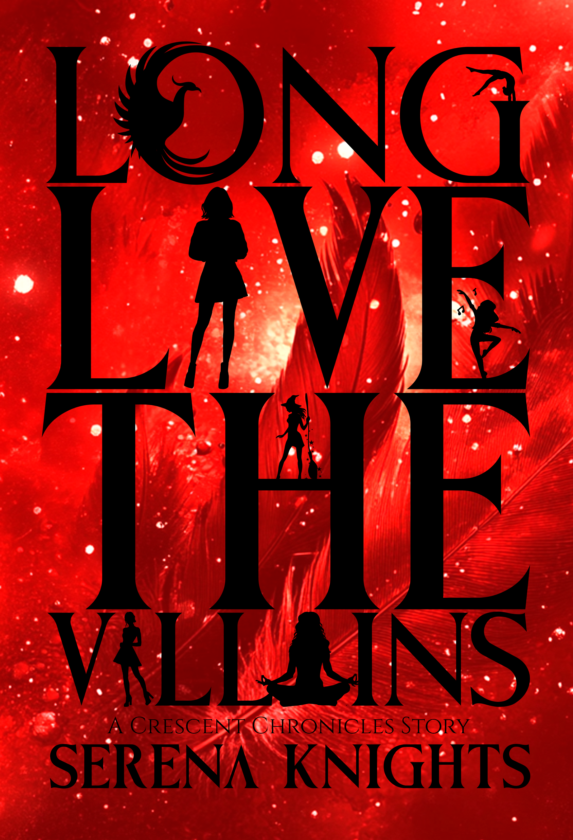 Long Live the Villains