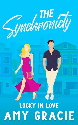 The Synchronicity: Lucky in Love