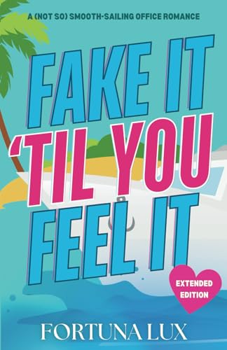 Fake It 'Til You Feel It