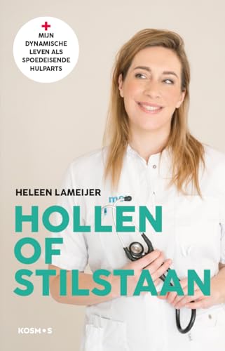 Hollen of stilstaan (Dutch Edition)