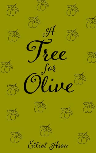 A Tree for Olive - A Paranormal Romance Short