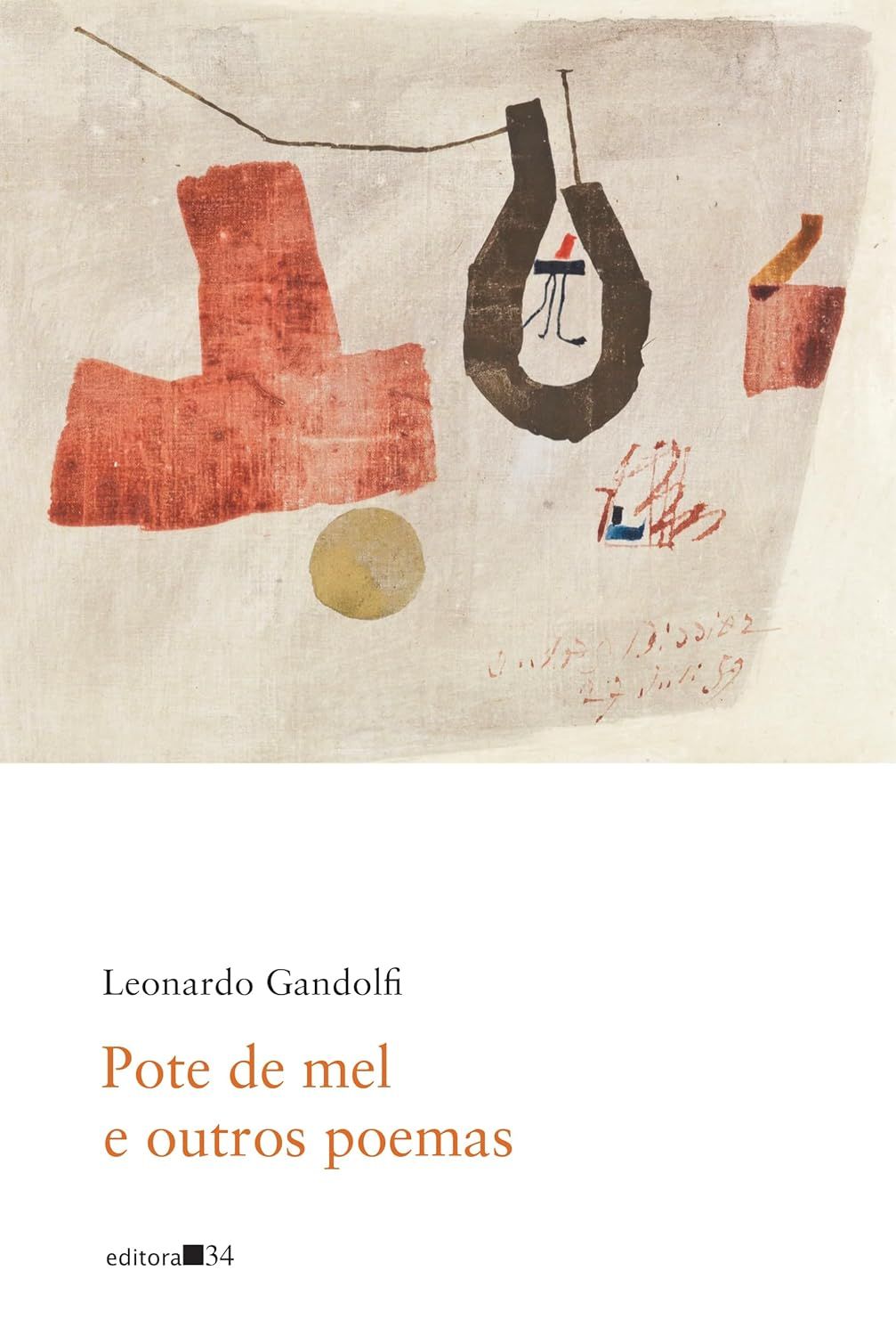 Pote de mel e outros poemas