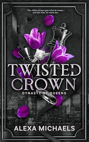 Twisted Crown: a dark mafia arranged marriage romance