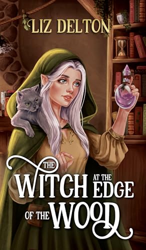 The Witch at the Edge of the Wood