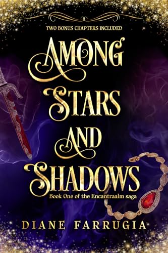 Among Stars and Shadows: A Spellbinding Romantic Fantasy
