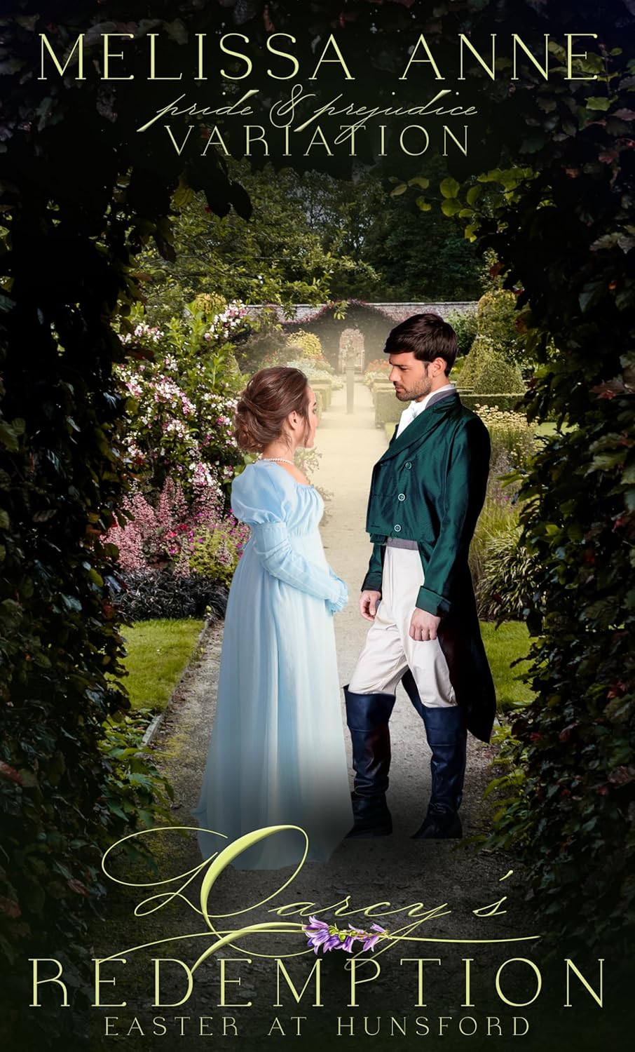 Darcy's Redemption: Easter at Hunsford: A Pride and Prejudice Variation